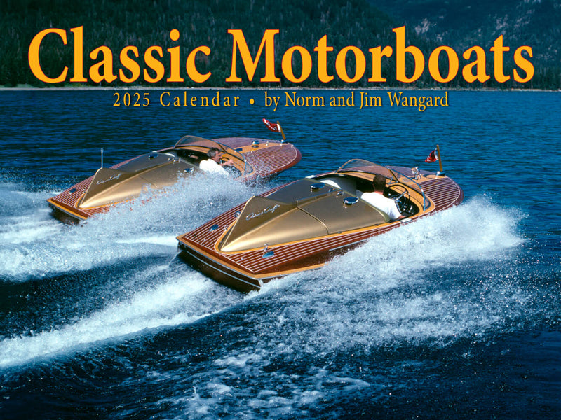 2025 Classic Motorboats Calendar